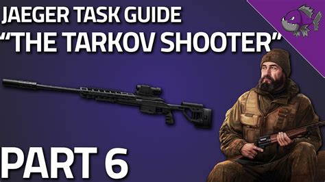 tarkov shooter part 6|The Tarkov Shooter Part 6 .